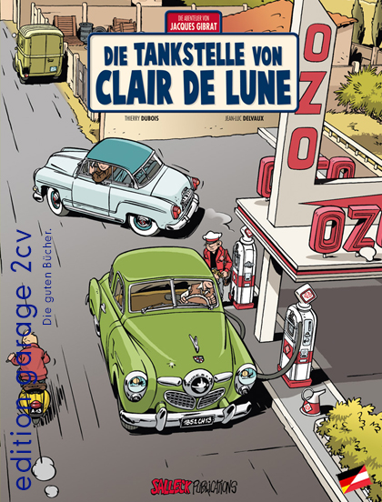 Die Abenteuer von Jacques Gibrat: Tankstelle von Clair de Lune